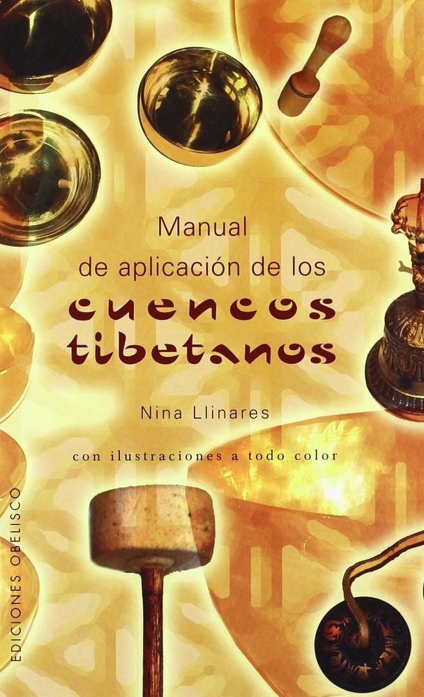 Manual de aplicacion de los cuencos tibetanos
