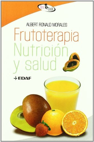 Frutoterapia nutrición y salud