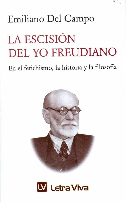 La escision del yo Freudiano