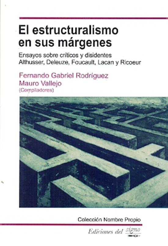 El Estructuralismo en sus margenes