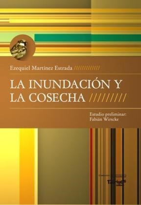 La Inundacion y la cosecha