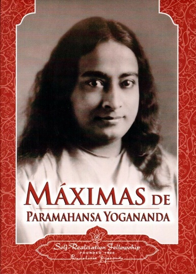 Maximas de Paramahansa Yogananda