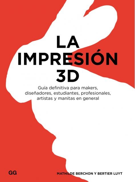 La impresion 3D