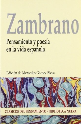 Pensamiento y poesia en la vida española