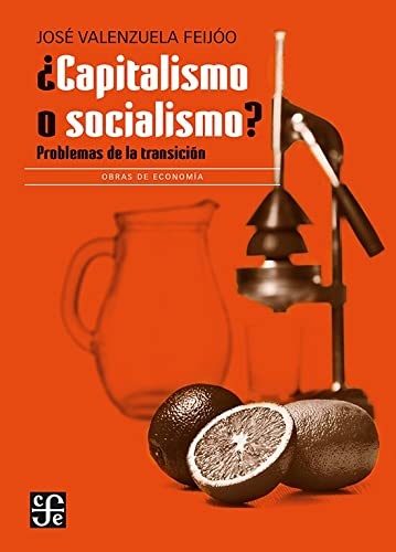 Capitalismo o socialismo?