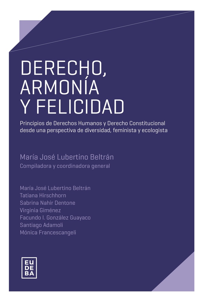 Derecho, armonia y felicidad