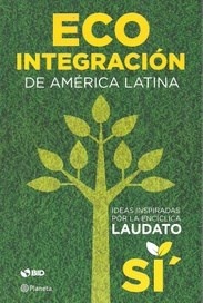 Eco integracion de America Latina