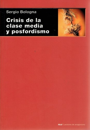 Crisis de la clase media y posformismo