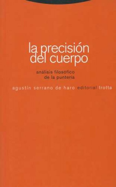 La precision del cuerpo