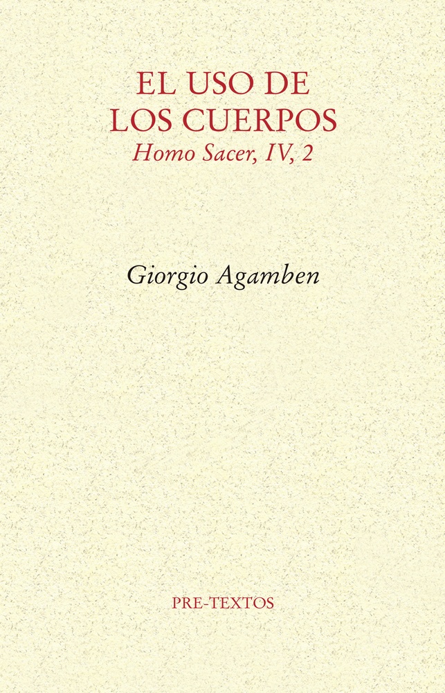 El uso de los cuerpos