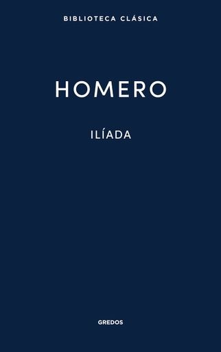 Ilíada. Homero