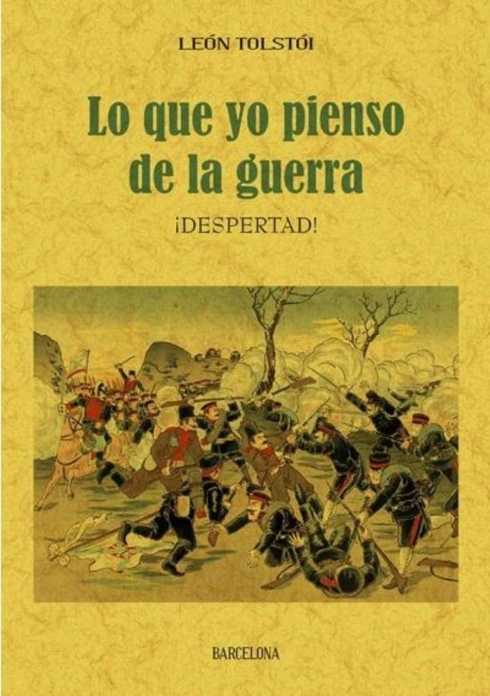 Lo que yo pienso de la guerra