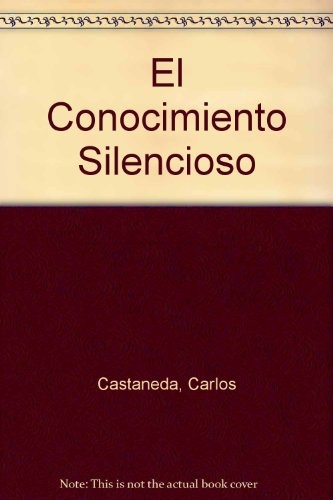 El Conocimiento silencioso