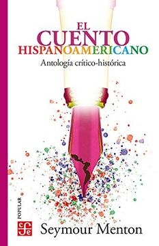 El Cuento hispanoamericano