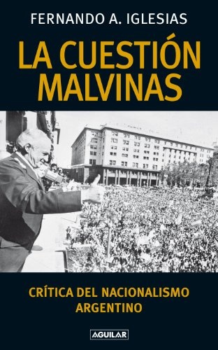 La Cuestion Malvinas
