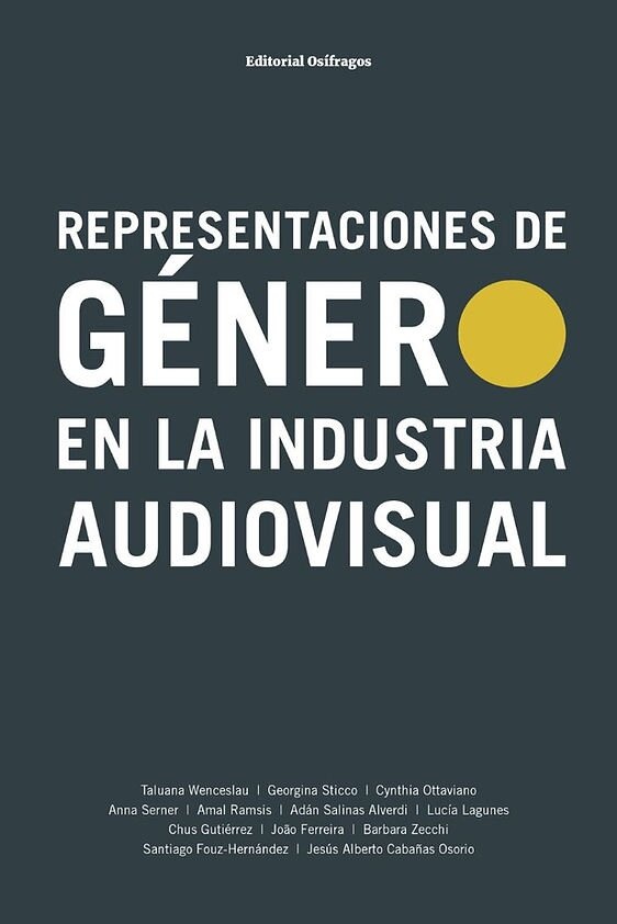 Representaciones de genero en la industria audiovisual