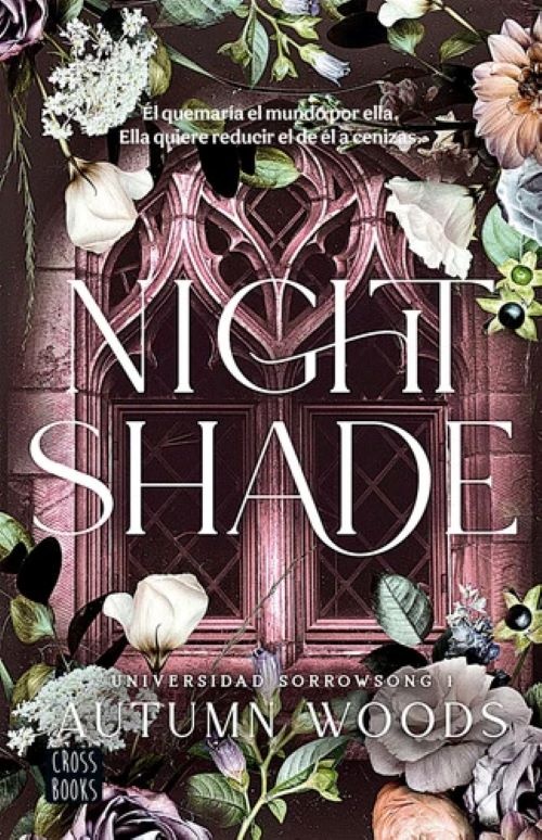 Universidad Sorrowsong 1. Nightshade