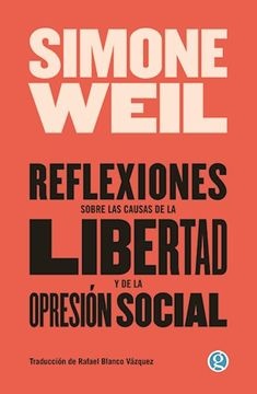 Reflexiones sobre las causas de la libertad y de la opresion social
