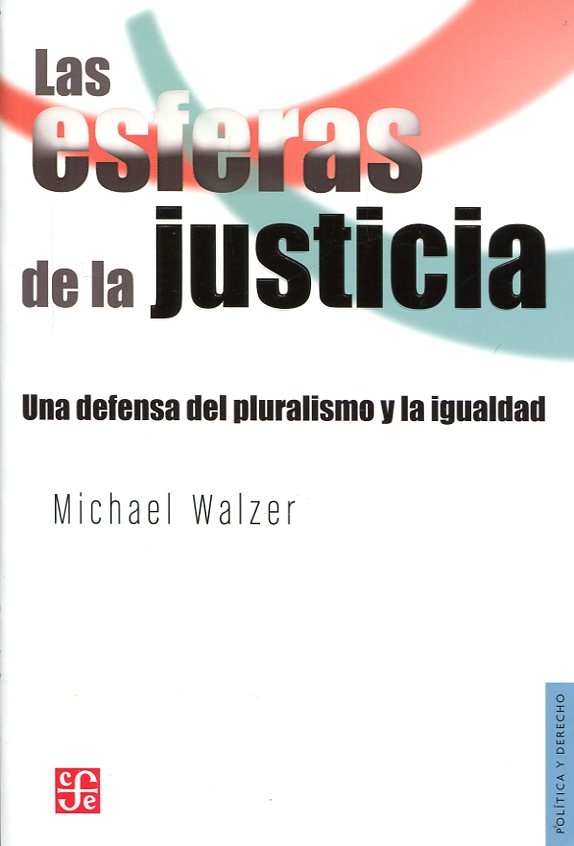 Las esferas de la justicia