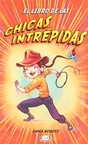 El Libro De Las Chicas Intrepidas