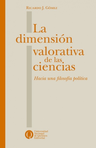 La Dimension valorativa de las ciencias