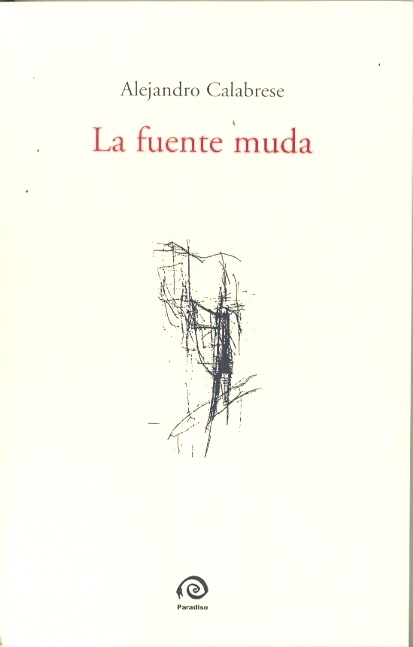 La Fuente muda