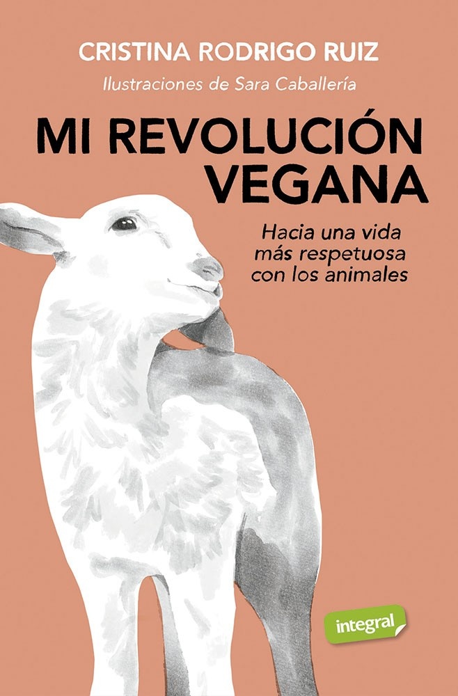 Mi revolución vegana