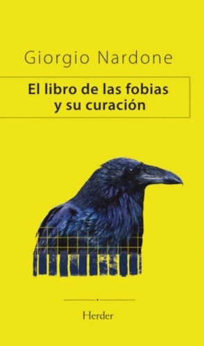 El libro de las fobias y su curacion