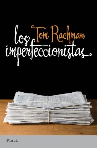 Los Imperfeccionistas