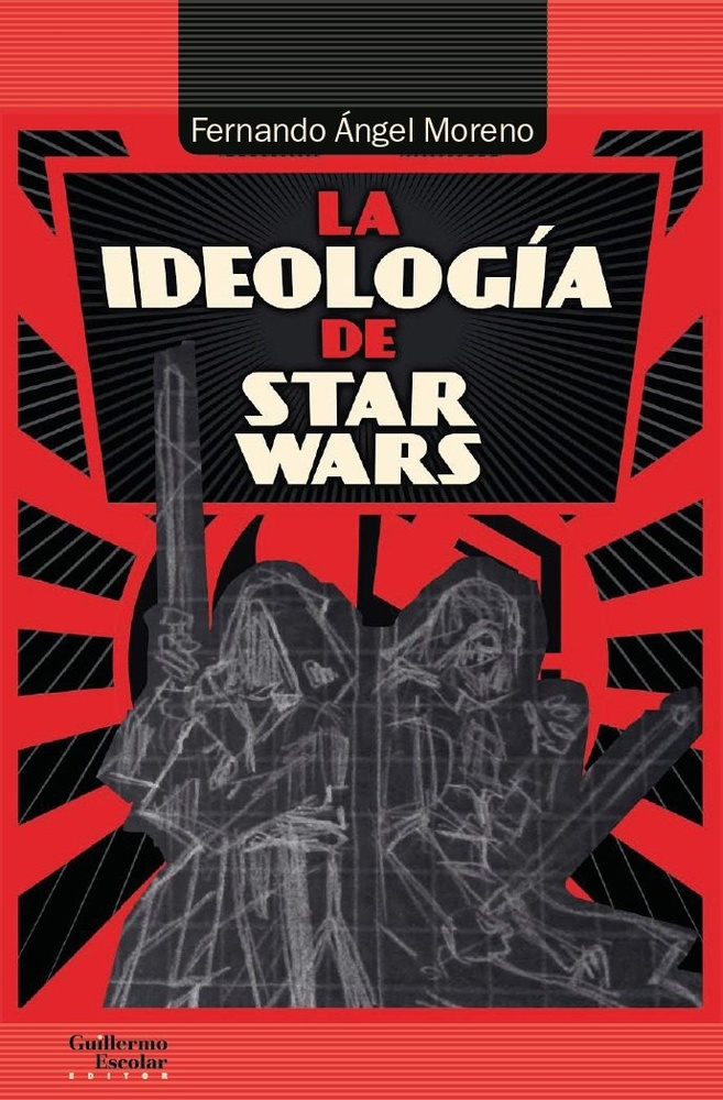la ideologia de stars wars