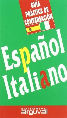 Guía práctica de conversación Español - Italiano