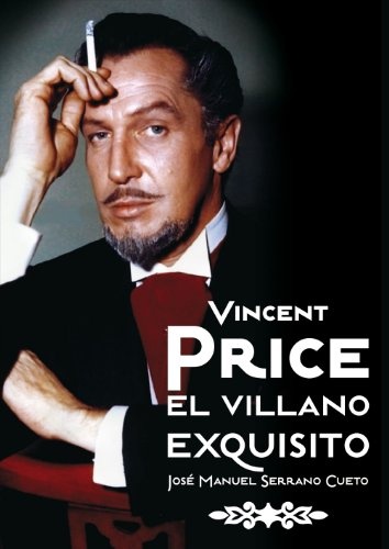 Vincent Price, el villano exquisito