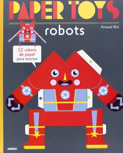 Papers Toys Robots