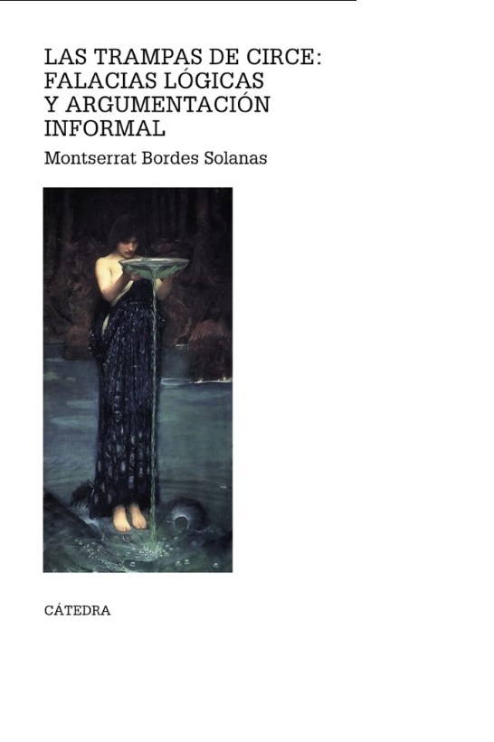 Las trampas de Circe: falacias lógicas y argumentación informal