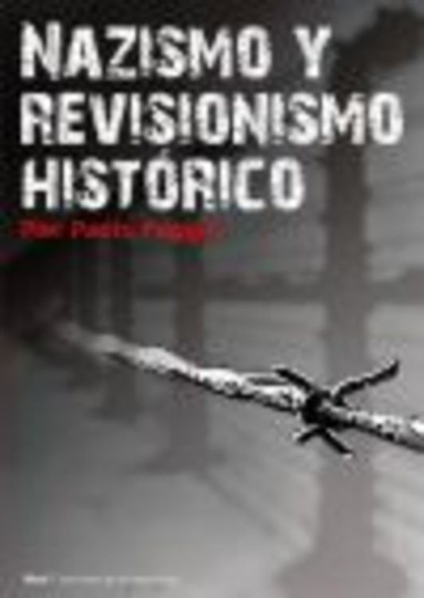 Nazismo y revisionismo historico