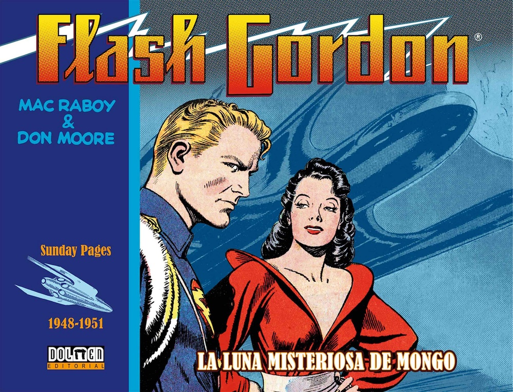 Flash Gordon 1948-1951. La Luna Misteriosa De Mongo