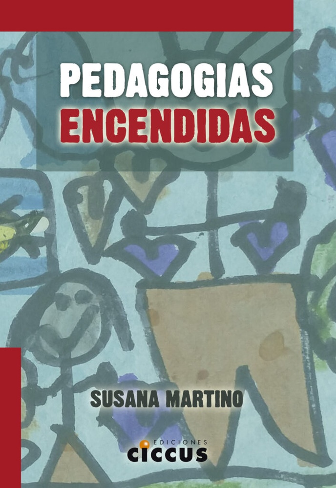 Pedagogías encendidas