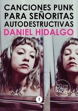 Canciones Punk Para Señoritas Autodestructiv