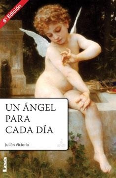 Un ángel para cada día 6º Ed.