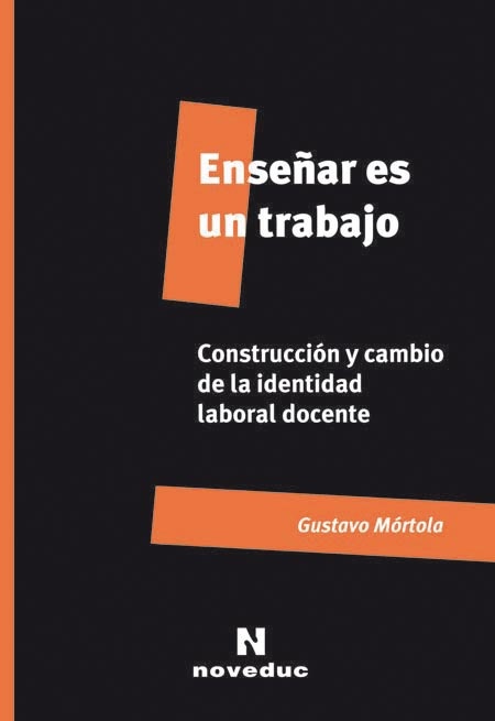 Enseñar es un trabajo