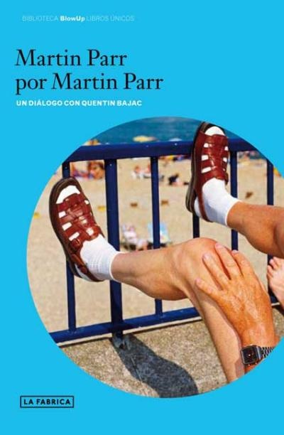 Martin Parr por Martin Parr
