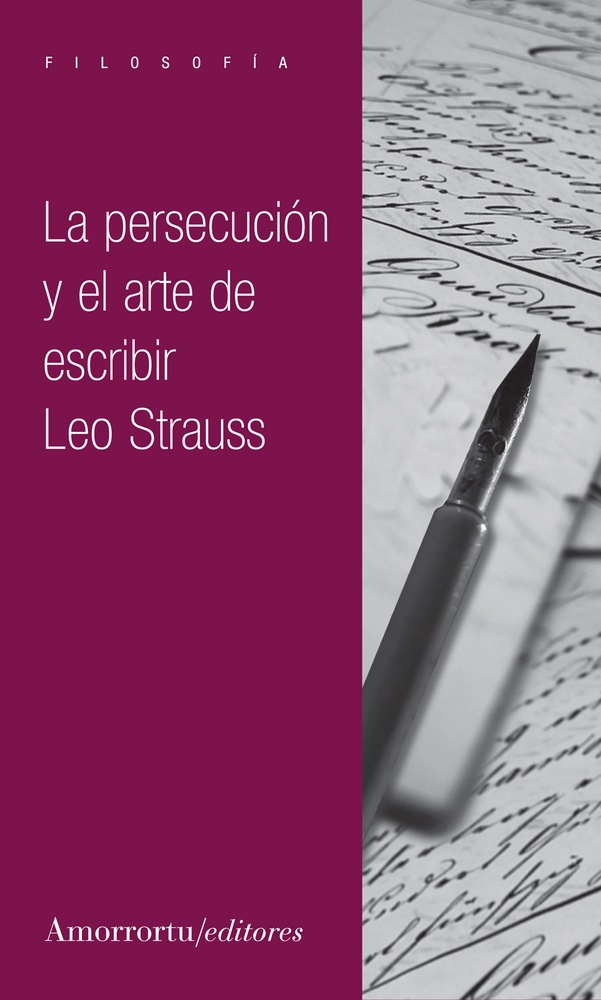 La Persecucion y el arte de escribir