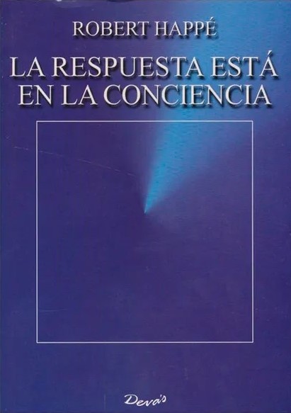 La Respuesta esta en la conciencia