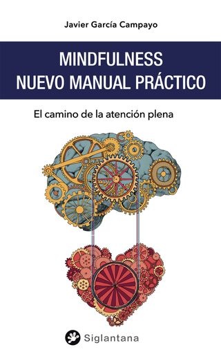 Mindfulness. Nuevo manual practico