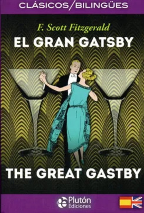 El gran gatsby - the great gatsby (bilingue)