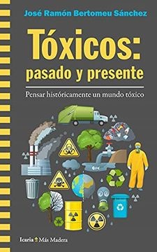 Toxicos: Pasado y presente