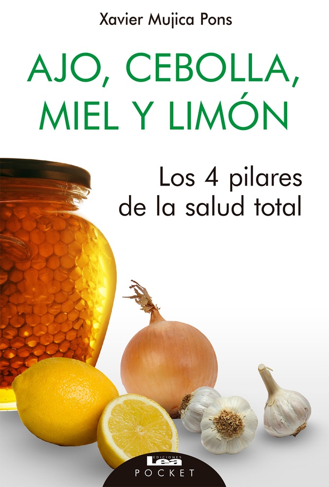 Ajo, cebolla, miel y limon