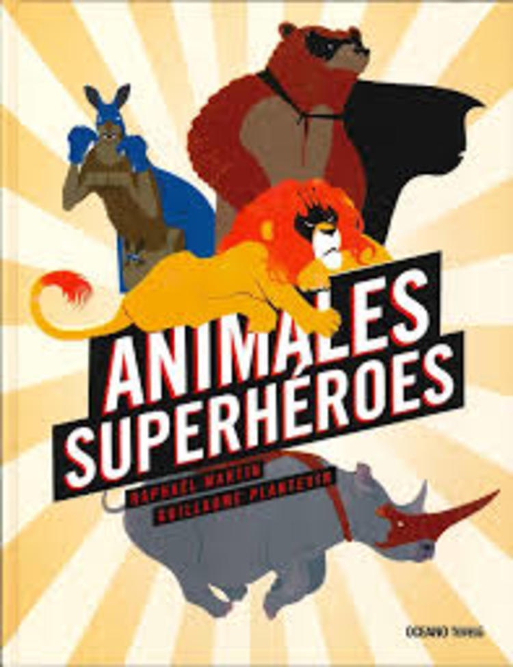 Animales superheroes