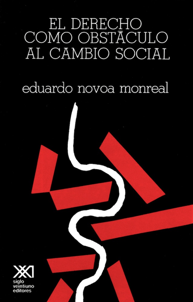 el Derecho como obstaculo al cambio social