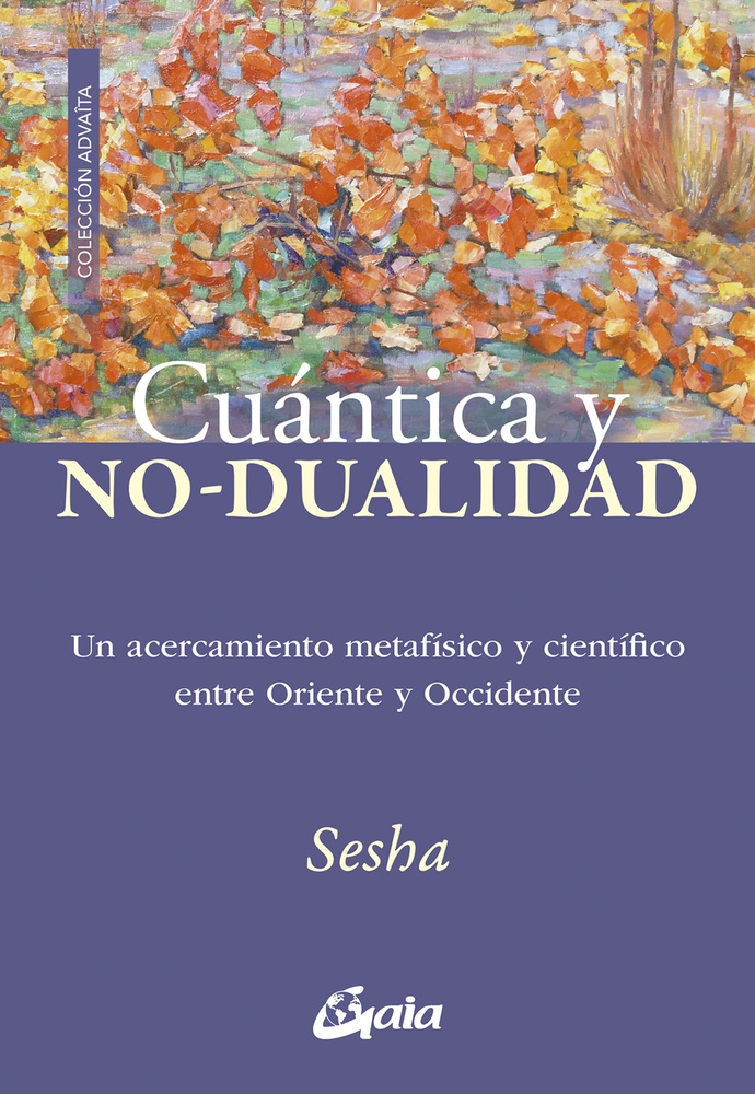 Cuantica y no dualidad